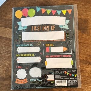 First Day of School Sign last day of school